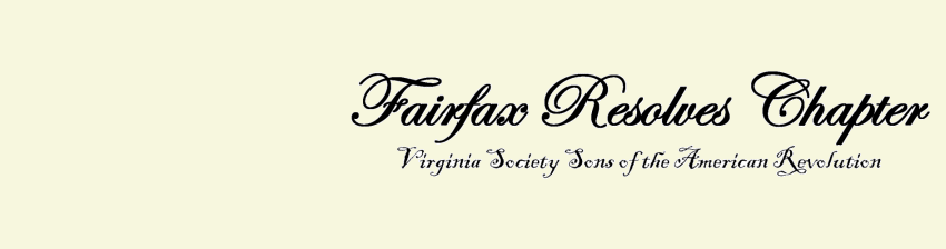 Fairfax Resolves Chapter Virginia Society Sons of the American Revolution